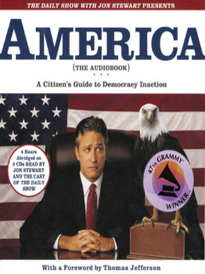 cover image of The Daily Show with Jon Stewart Presents America (The Audiobook)